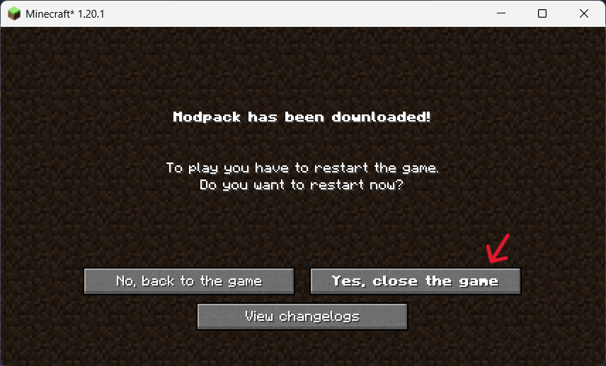 Tela avisando que o download terminou e pedindo para fechar o jogo